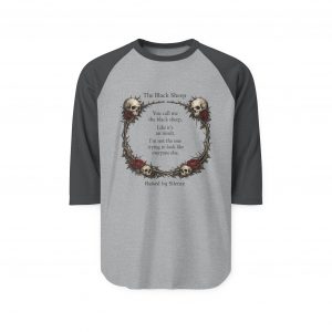 Gothic 'Black Sheep' Raglan Shirt — Skull Wreath Poem 3/4 Sleeve